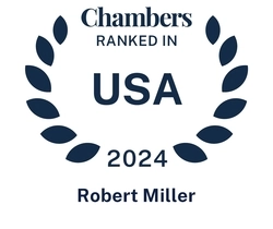 Chambers USA 2024 Miller_Robert_Badge